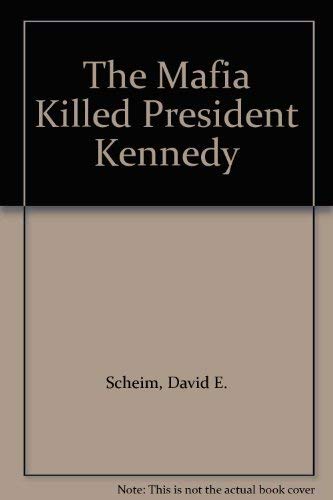 9780352324368: The Mafia Killed President Kennedy