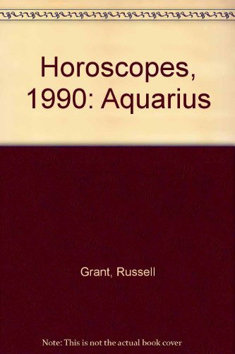 Horoscopes, 1990: Aquarius (9780352325143) by Russell Grant