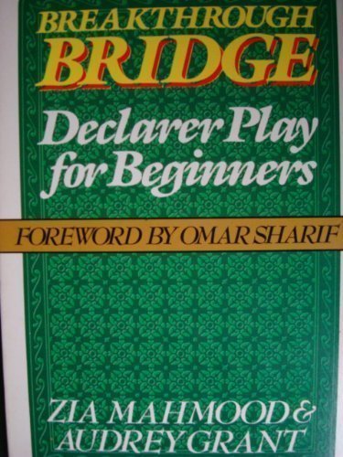 Breakthrough Bridge Declarer Play for Be (9780352325679) by Mahmood, Zia