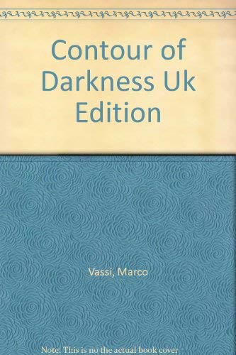 Stock image for Contours of Darkness for sale by WorldofBooks