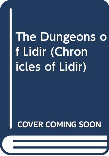 9780352327918: The Dungeons of Lidir: 2 (Chronicles of Lidir)