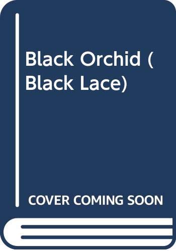 Beispielbild fr Black Orchid (Black Lace) zum Verkauf von AwesomeBooks