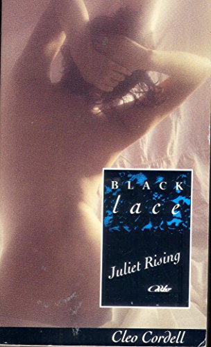 Beispielbild fr Juliet Rising (Black Lace) zum Verkauf von HALCYON BOOKS