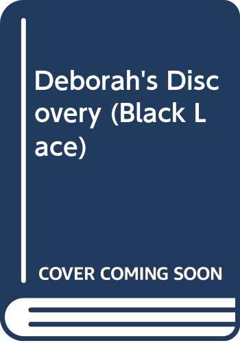 9780352329455: Deborah's Discovery (Black Lace Series)