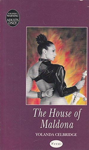 The House of Maldona (9780352329622) by Celbridge, Yolanda