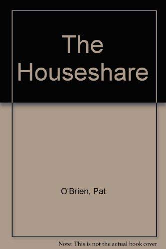 Stock image for The Houseshare for sale by M. W. Cramer Rare and Out Of Print Books