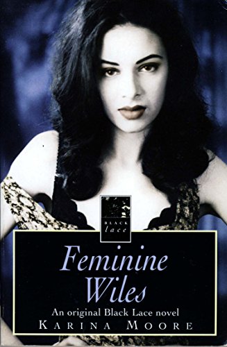 Beispielbild fr Feminine Wiles (Black Lace Series) zum Verkauf von Stock & Trade  LLC
