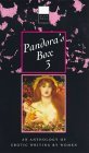 Stock image for Pandora's Box 3: An Anthology of Erotic Writing by Women (Black Lace Series) (v. 3) for sale by Stock & Trade  LLC
