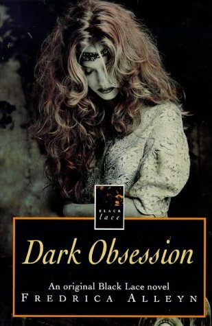 Beispielbild fr Dark Obsession (Black Lace Series) zum Verkauf von Wonder Book