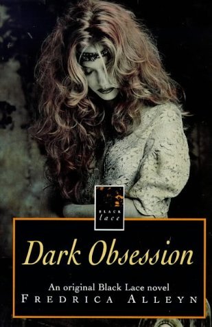 9780352332813: Dark Obsession (Black Lace Series)