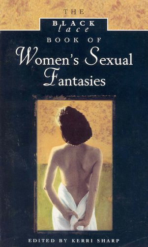Imagen de archivo de The Black Lace Book of Women's Sexual Fantasies a la venta por Stock & Trade  LLC