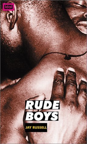 Stock image for Rude Boys (Idol) for sale by WeBuyBooks