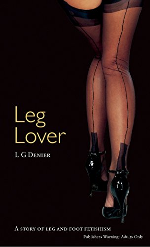 Beispielbild fr Leg Lover zum Verkauf von WorldofBooks