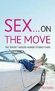 9780352340344: Sex on the Move: A Wicked Words short-story collection