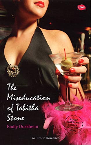 Beispielbild fr The Miseducation of Tabitha Stone (Cheek) zum Verkauf von Books From California
