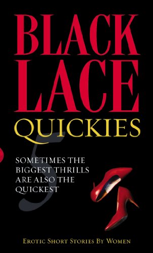 Imagen de archivo de Black Lace Quickies 5: Erotic Short Stories by Women a la venta por ThriftBooks-Atlanta
