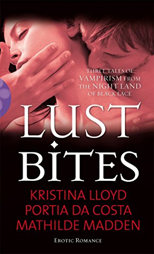 Stock image for Lust Bites (Black Lace) for sale by ThriftBooks-Dallas