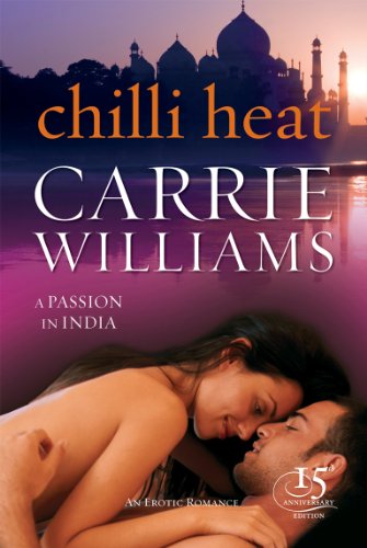 Beispielbild fr Chilli Heat: A Passion in India (Black Lace) zum Verkauf von Books From California