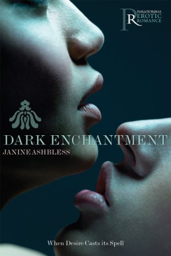 Stock image for Dark Enchantment (Paranormal Erotic Romance) for sale by Wonder Book