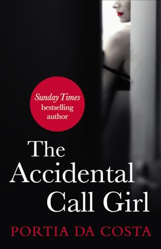 Stock image for The Accidental Call Girl for sale by SecondSale