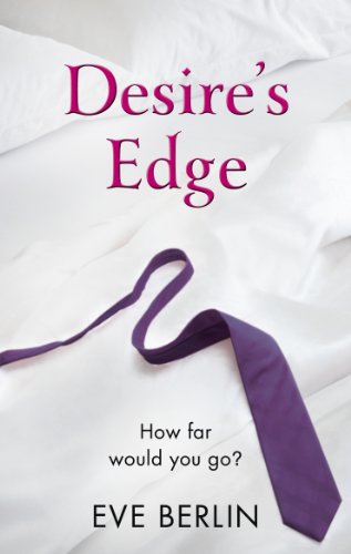 Stock image for Desire's Edge for sale by WorldofBooks
