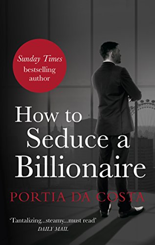 9780352347909: How to Seduce a Billionaire (Black Lace) [Idioma Ingls]