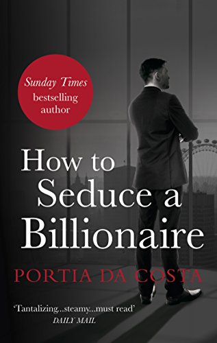 Stock image for How to Seduce a Billionaire for sale by WorldofBooks