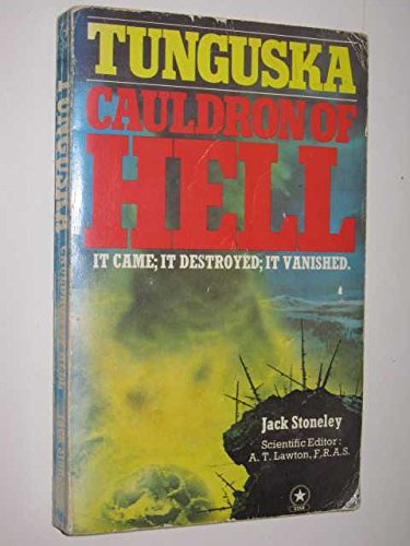 Stock image for Tunguska: Cauldron of Hell for sale by WorldofBooks