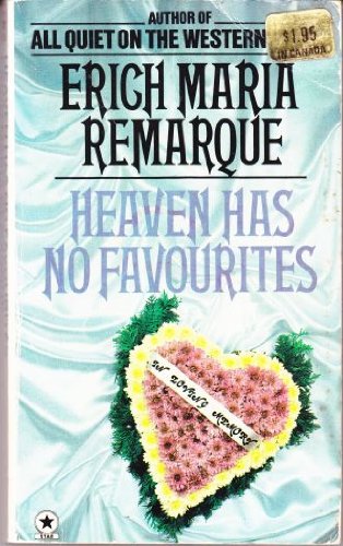 Heaven Has No Favourites (9780352396280) by Remarque, Erich Maria