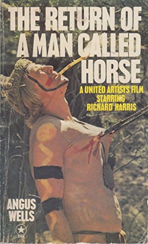 Beispielbild fr Return of a Man Called Horse zum Verkauf von WorldofBooks