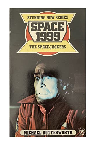 Space 1999 The Space-Jackers (9780352396488) by Michael Butterworth
