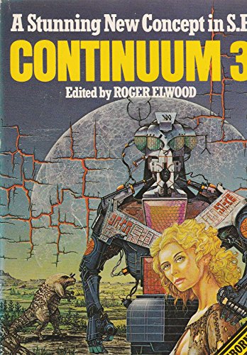 Beispielbild fr Continuum 3: A Stunning New Concept in S. F. [science fiction] zum Verkauf von Eric James