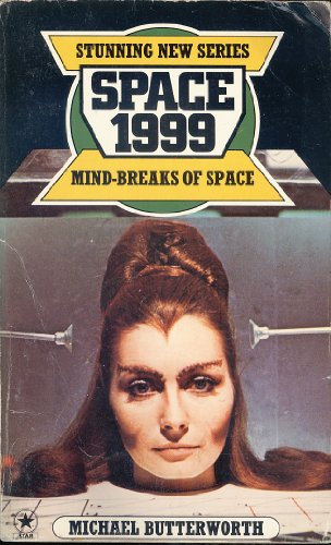 Beispielbild fr Mind-breaks of Space (Space 1999 S.) zum Verkauf von WorldofBooks