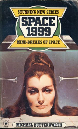 Imagen de archivo de Space 1999: Mind-Breaks of Space a la venta por N & A Smiles