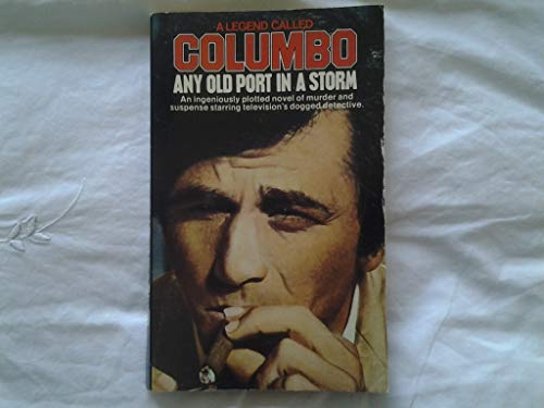 Beispielbild fr Columbo: Any Old Port in a Storm zum Verkauf von ThriftBooks-Atlanta