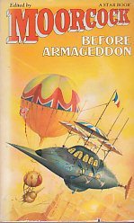 Stock image for Before Armageddon: An Anthology of Victorian and Edwardian fiction published before 1914, Volume I for sale by Ryde Bookshop Ltd