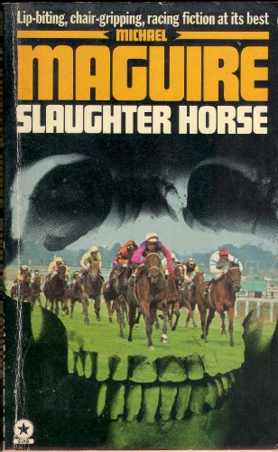 Beispielbild fr Slaughter Horse zum Verkauf von Goldstone Books