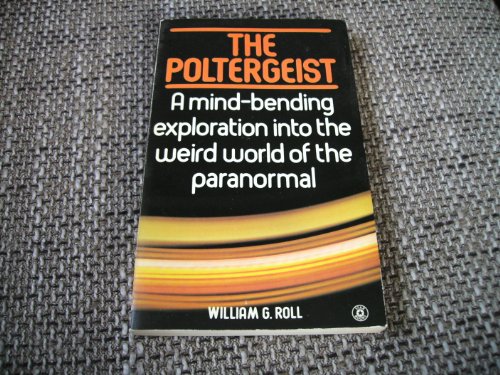 9780352397935: THE POLTERGEIST: A Mind-Bending Exploration into the Weird World of the Paranormal
