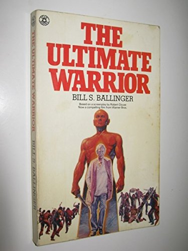 Beispielbild fr The ultimate warrior zum Verkauf von WorldofBooks