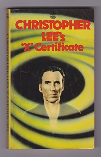 Beispielbild fr Christopher Lee's 'X' Certificate zum Verkauf von Wonder Book