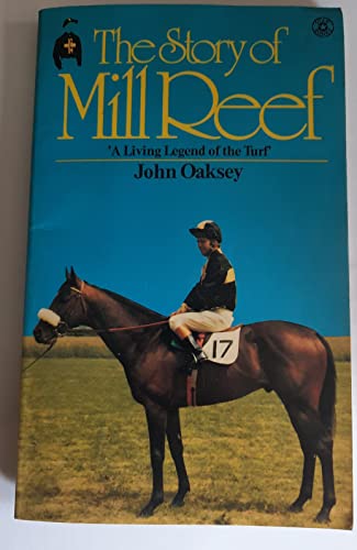 Stock image for Story of Mill Reef for sale by WorldofBooks