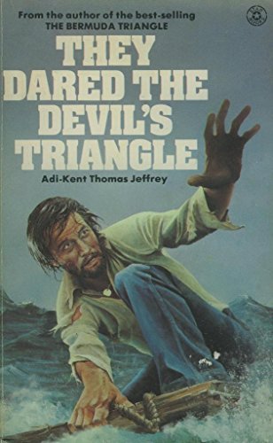 Beispielbild fr They Dared the Devil's Triangle zum Verkauf von AwesomeBooks