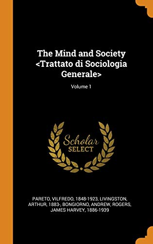 9780353284975: The Mind and Society ; Volume 1