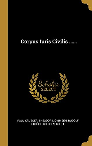 9780353811485: Corpus Iuris Civilis ......