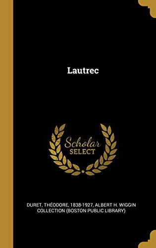 Imagen de archivo de Lautrec (French Edition) a la venta por Lucky's Textbooks