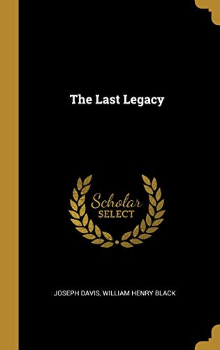 Stock image for The Last Legacy for sale by Lucky's Textbooks