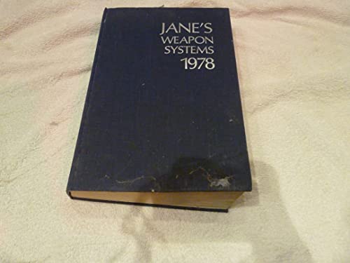 Stock image for Jane's Weapon Systems, 1978 for sale by The Book Exchange