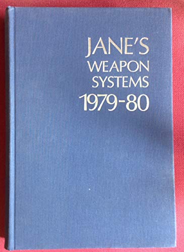 Stock image for Jane's Weapon Systems 1979-80 for sale by PEND BOOKS