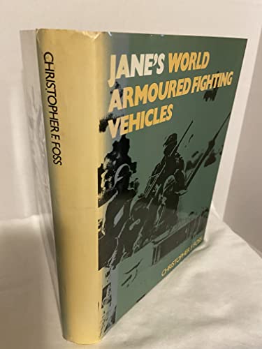 Imagen de archivo de Jane's World Armoured Fighting Vehicles a la venta por WorldofBooks
