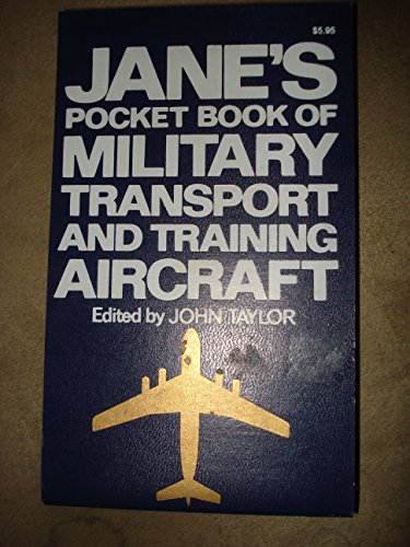 Imagen de archivo de Jane's Pocket Book 5 Military Transport and Training Aircraft a la venta por Redruth Book Shop